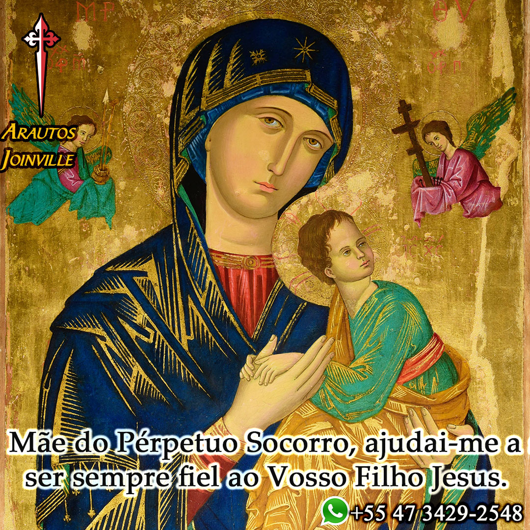 Hoje celebramos a Festa de Nossa Senhora do Perpétuo Socorro