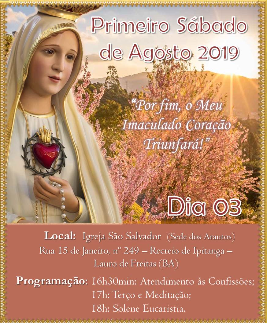 Convite: Primeiro Sábado de Agosto. Participe!